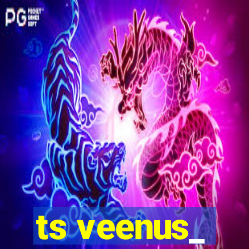 ts veenus_